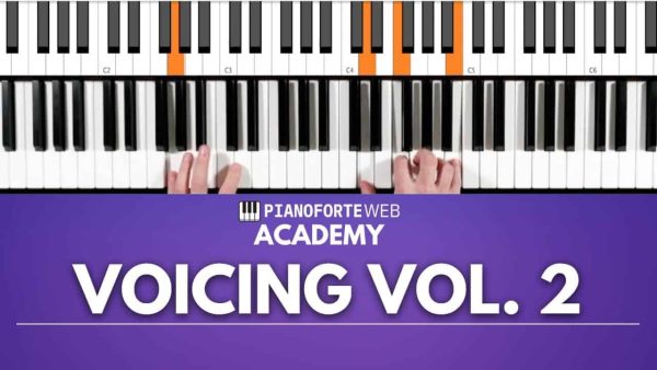 Voicing al Pianoforte Vol.2